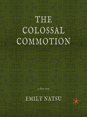 cover image of The Colossal Commotion